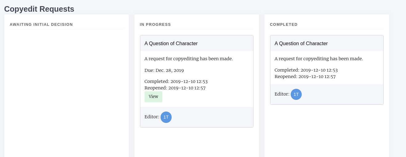 Alt: The three columns on the ‘Copyedit Requests’ page (‘Awaiting initial decision’, ‘In progress’ and ‘Completed’. There is a task that has been reopened in the middle and the original completed task on the right.